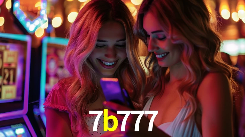 7b777: Jogos de Caça-Níqueis-Altas Recompensas, Roleta-Velocidade, Blackjack-Desafios Máximos